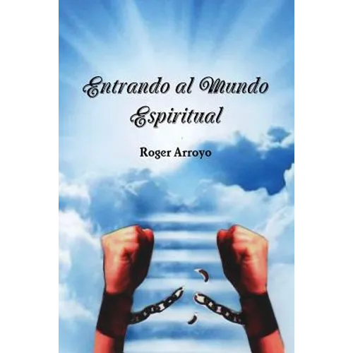 Entrando al Mundo Espiritual