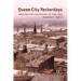 Queen City Yesterdays: Sketches of Cincinnati in the 1880s