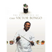 The Excellence of Chef Victor Bongo