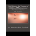 Life-Writing for Victims of Childhood Maltreatment: The Write to Justice and Recovery