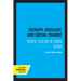 Therapy, Ideology, and Social Change: Mental Healing in Urban Ghana