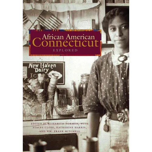 African American Connecticut Explored
