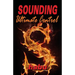 Sounding: Ultimate Control: A Sounding Fetish Anthology