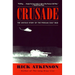 Crusade: The Untold Story of the Persian Gulf War