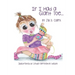 If I Had a Giant Toe: A Children's Book About Self-Esteem
