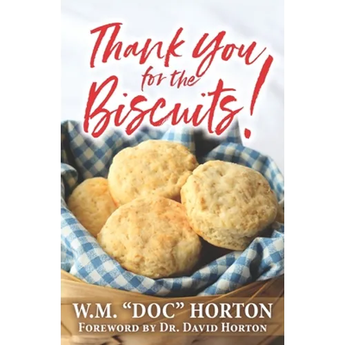Thank You For the Biscuits