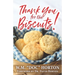 Thank You For the Biscuits