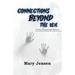 Connections Beyond the Veil