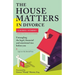 The House Matters in Divorce: Untangling the Legal, Financial and Emotional Ties Before You Sign on the Dotted Line