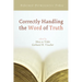 Correctly Handling the Word of Truth: Reformed Hermeneutics Today