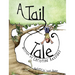 A Tail Tale
