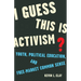 I Guess This Is Activism?: Youth, Political Education, and Free-Market Common Sense