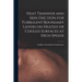 Heat Transfer and Skin Friction for Turbulent Boundary Layers on Heated or Cooled Surfaces at High Speeds