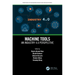 Machine Tools: An Industry 4.0 Perspective