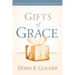 Gifts of Grace: Seven Keys to Discovering Your Hidden Potential