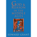 God and Reason in the Middle Ages