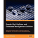 Oracle 10g/11g Data and Database Management Utilities