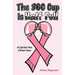 The 36C Cup Is Half Full: An Optimistic View Of Breast Cancer