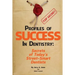 Profiles of Success In Dentistry: Secrets of Today's Street Smart Dentists