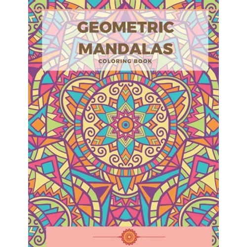 Geometric Mandala Coloring Book