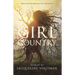 Girl Country: And Other Stories