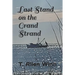 Last Stand on the Grand Strand