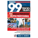 99 Tricks and Traps for Oracle Primavera P6 PPM Professional: The Casual User's Survival Guide Updated for Version 22