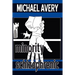 Minority Schizophrenic