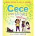 Cece Loves Science and Adventure