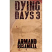Dying Days 3