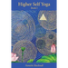 Higher Self Yoga, Book I
