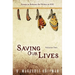 Saving Our Lives: Volume Two: Essays to Release the Writer in YOU