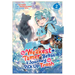 The Weakest Tamer Began a Journey to Pick Up Trash (Manga) Vol. 2