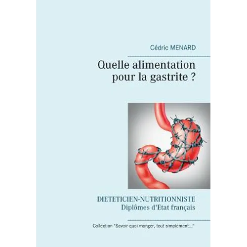 Quelle alimentation pour la gastrite ?