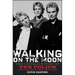 Walking on the Moon: The Untold Story of the Police and the Rise of New Wave Rock
