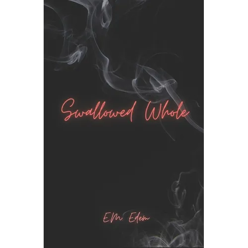 Swallowed Whole