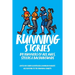 Running Stories: By Runners of All Ages, Speeds and Backgrounds