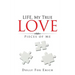 LIFE, My True Love: Pieces of Me