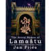 The Seven Names of Lamastu: A Journey through Mesopotamian Magick and Beyond