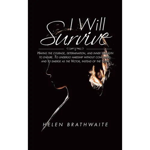 I will survive