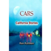 Cars: California Stories