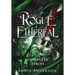 Rogue Ethereal Complete Series