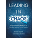 Leading in Chaos: A Commonsense Blueprint for New and Aspiring School Leaders