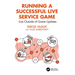 Running a Successful Live Service Game: Live Outside of Game Updates