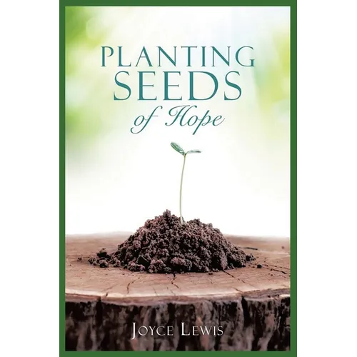 Planting Seeds of Hope