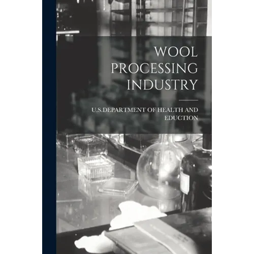 Wool Processing Industry