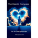 The Heart's Compass: For the child lightworker