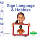 Sign Language & Hobbies