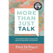 More Than Just Talk: The Essential Guide for Anyone Who Wants to Enjoy Better Conversations