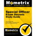 Special Officer Exam Secrets Study Guide: NYC Civil Service Exam Practice Questions & Test Review for the New York City Public Service and Legal Exam